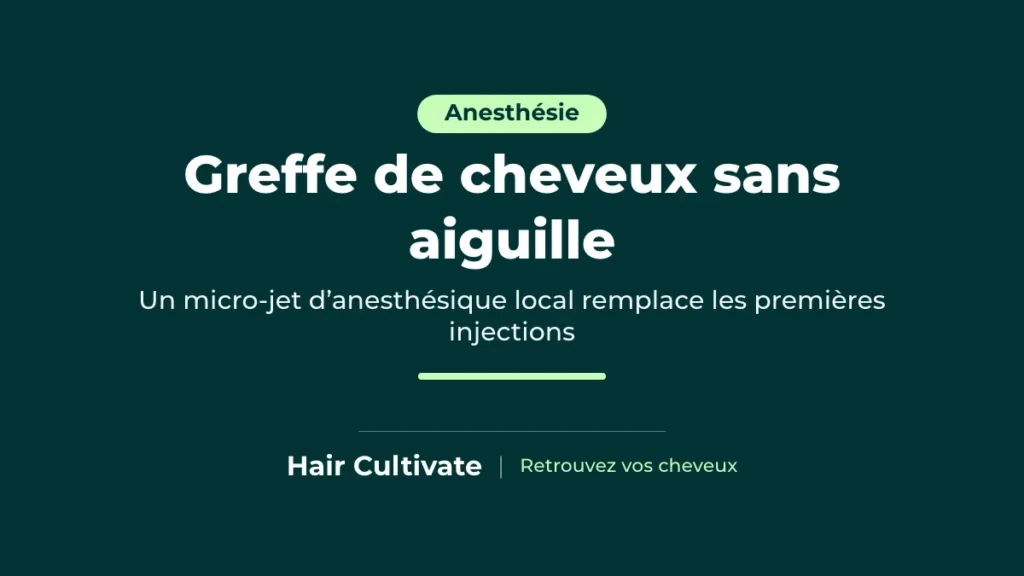 Greffe de cheveux sans aiguille à Istanbul : anesthésie du cuir chevelu par micro jet
