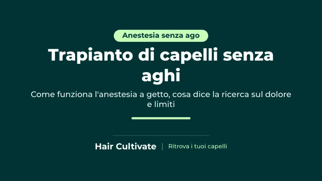 Trapianto di capelli senza aghi: anestesia a micro getto sul cuoio capelluto