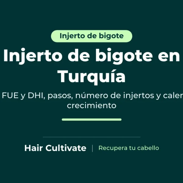 Injerto de bigote en Turquía: trasplante de unidades foliculares al labio superior con técnica FUE