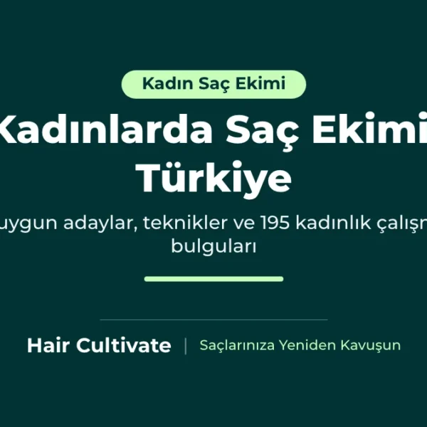 Kadınlarda saç ekimi: saç ayrımı ve saç çizgisine tıraşsız planlanabilen yoğunluk