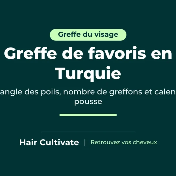 Greffe de favoris en Turquie : greffons implantés dans le sens naturel du poil