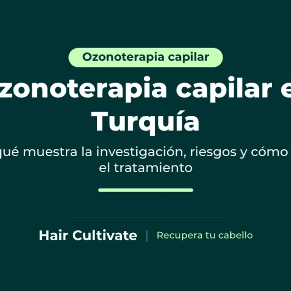 Ozonoterapia capilar en Turquía: tratamiento complementario del cuero cabelludo con ozono