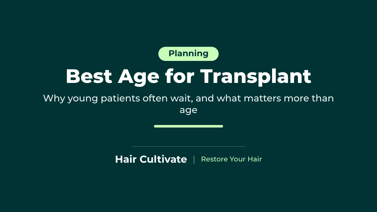 Best age for a hair transplant: why young patients often wait