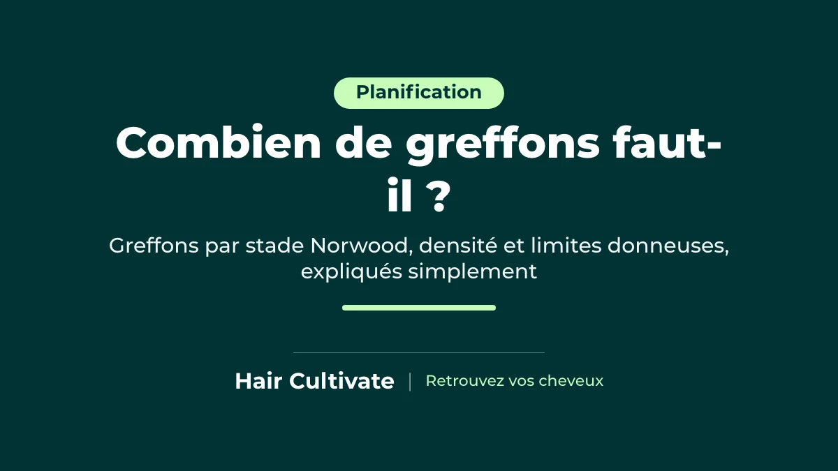 Combien de greffons : stades Norwood, densité et capacité donneuse expliqués