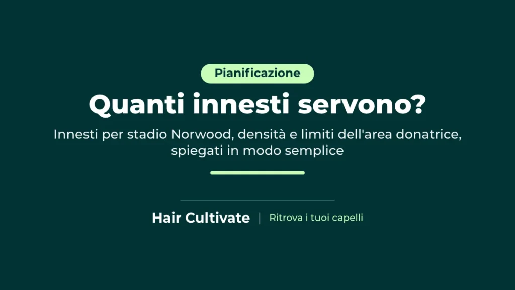 Quanti innesti servono: guida a stadi Norwood, densità e capacità donatrice