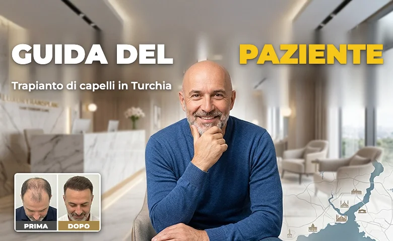 Guida per il paziente — trapianto di capelli in Turchia